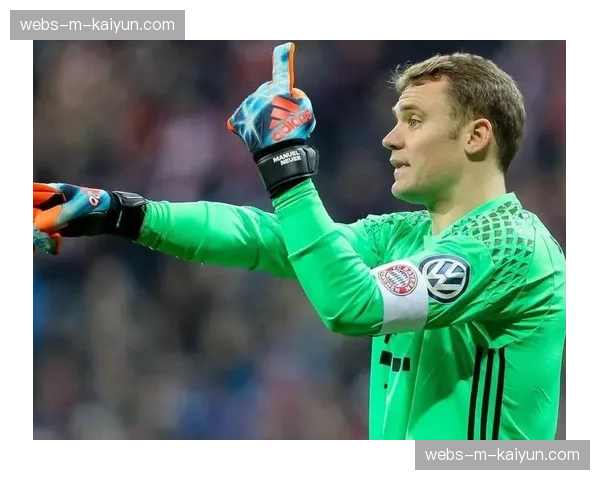 诺伊尔：2026年将是我职业生涯的最后一个赛季